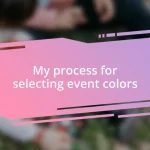 My process for selecting event colors